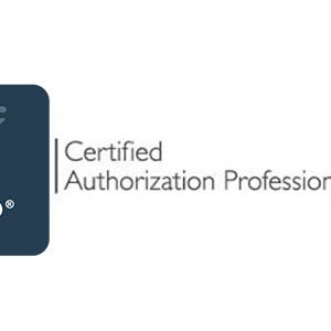 (ISC)2 CAP – Certified Authorization Professional